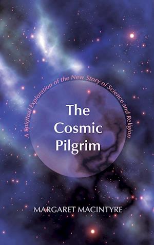 The Cosmic Pilgrim