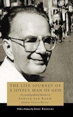 The Life Journey of a Joyful Man of God