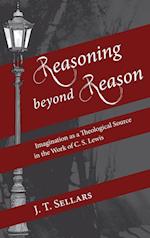 Reasoning beyond Reason