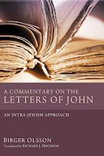 A Commentary on the Letters of John