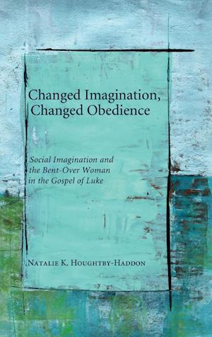 Changed Imagination, Changed Obedience