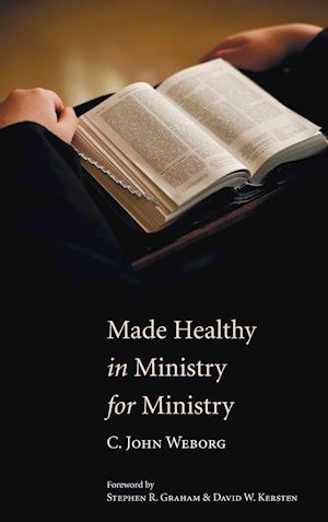 Made Healthy in Ministry for Ministry