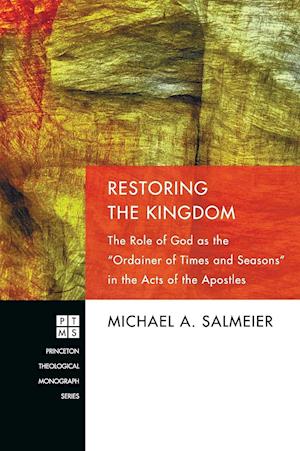 Restoring the Kingdom