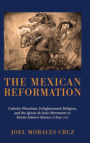 The Mexican Reformation