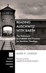 Reading Auschwitz with Barth