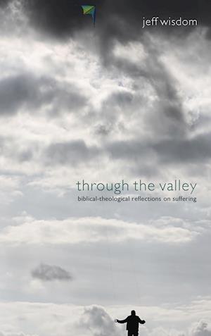 Through the Valley