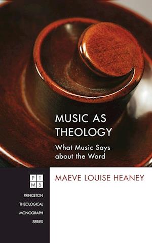 Music as Theology