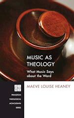 Music as Theology