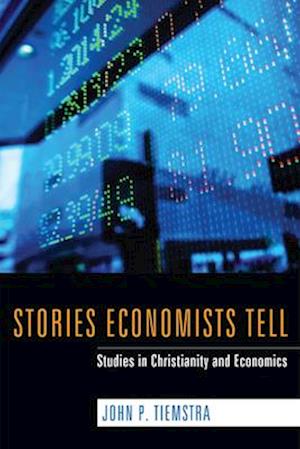 Stories Economists Tell