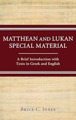 Matthean and Lukan Special Material