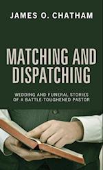 Matching and Dispatching