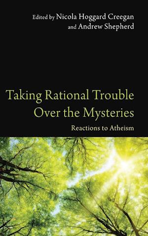 Taking Rational Trouble Over the Mysteries