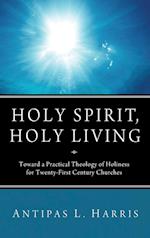 Holy Spirit, Holy Living