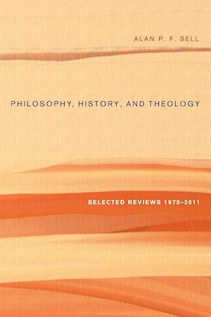 Philosophy, History, and Theology