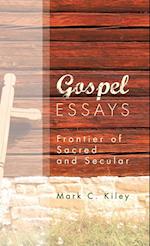 Gospel Essays