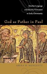 God as Father in Paul