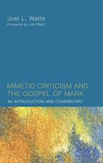 Mimetic Criticism and the Gospel of Mark