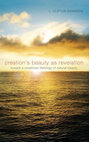 Creation's Beauty as Revelation