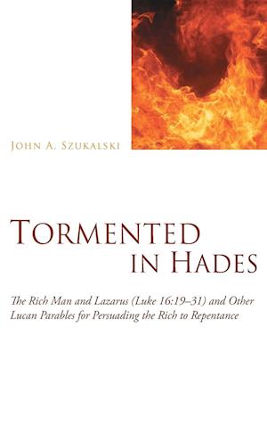 Tormented in Hades