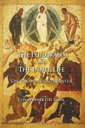 The Philokalia and the Inner Life