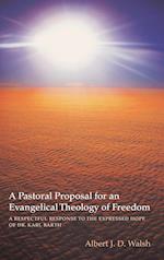 A Pastoral Proposal for an Evangelical Theology of Freedom