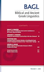 Biblical and Ancient Greek Linguistics, Volume 1