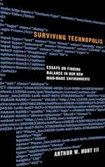 Surviving Technopolis