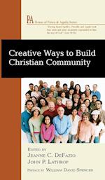 Creative Ways to Build Christian Community