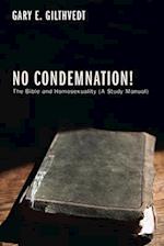 No Condemnation!