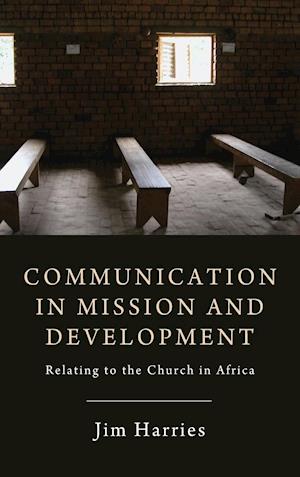 Communication in Mission and Development