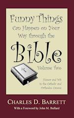 Funny Things Can Happen on Your Way Through the Bible, Volume 2