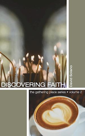 Discovering Faith