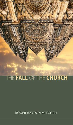 The Fall of the Church