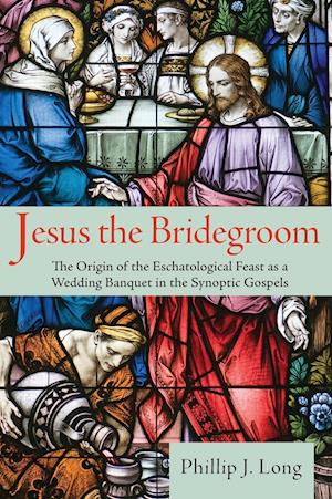 Jesus the Bridegroom