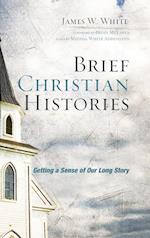 Brief Christian Histories