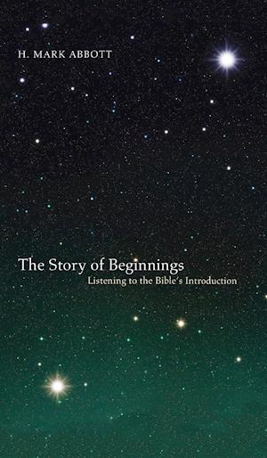 The Story of Beginnings