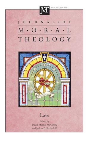 Journal of Moral Theology, Volume 1, Number 2