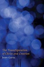 Transfiguration of Christ and Creation