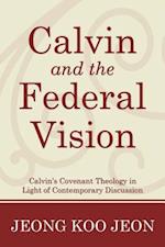 Calvin and the Federal Vision