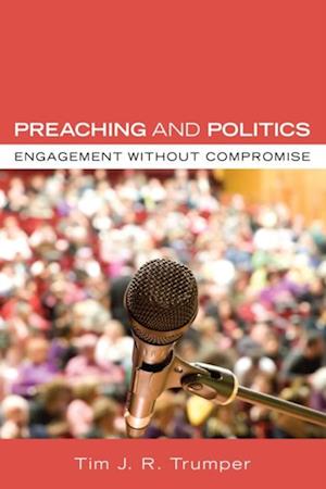 Preaching and Politics