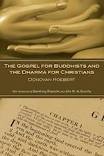Gospel for Buddhists and the Dharma for Christians