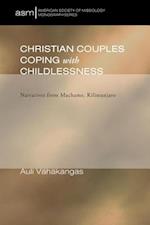 Christian Couples Coping with Childlessness