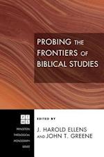 Probing the Frontiers of Biblical Studies