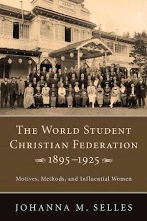 World Student Christian Federation, 1895-1925