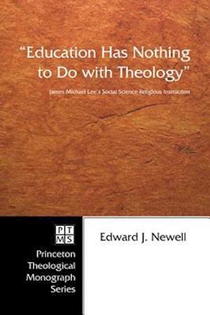 'Education Has Nothing to Do with Theology'