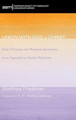 Union with God in Christ