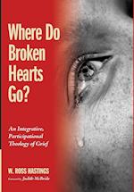 Where Do Broken Hearts Go?