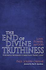 The End of Divine Truthiness