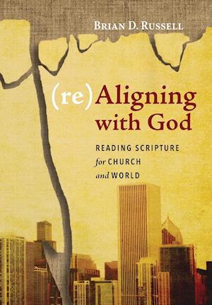 (re)Aligning with God