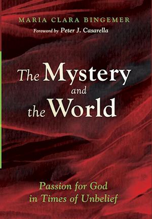 The Mystery and the World